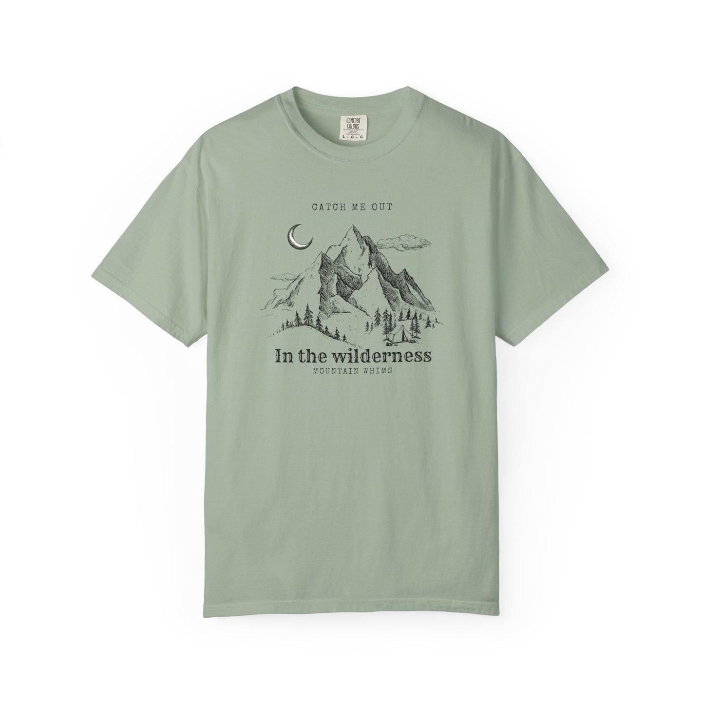 Catch Me Out In the Wilderness - Wild Whims Outdoor Series